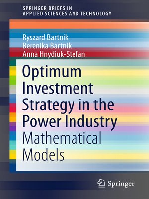 cover image of Optimum Investment Strategy in the Power Industry